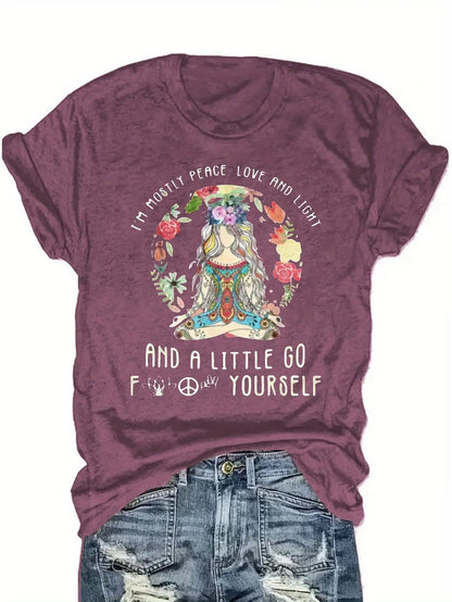 Plus Size Women's Short Sleeve T-Shirt Peace Love Light and a little Go  !@#$ Yourself Everyday