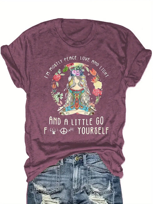 Plus Size Women's Short Sleeve T-Shirt Peace Love Light and a little Go  !@#$ Yourself Everyday