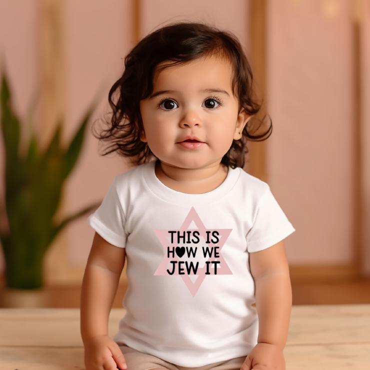 This Is How We Jew It Funny Jewish Toddler Tee Shirt